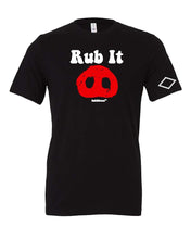 Load image into Gallery viewer, RubItSnout Tees
